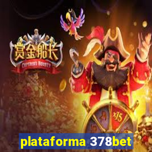 plataforma 378bet